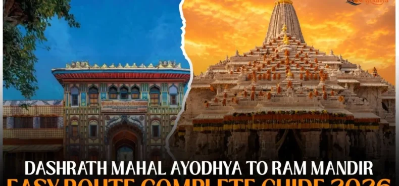 Dashrath Mahal Ayodhya to Ram Mandir distance